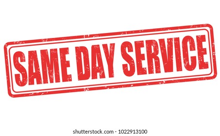 Same day service sign or stamp on white background, vector illustration