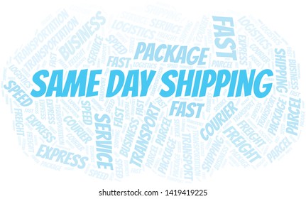 Same Day Shipping word cloud. Wordcloud made with text only.