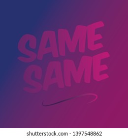 same same thailand color gradient quote