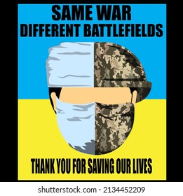 Same war. Vector illustartion about courage of ukrainian military and madical.