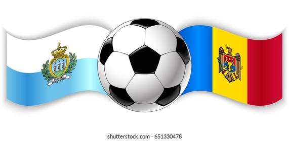 Sammarinese and Moldovan wavy flags with football ball. San Marino combined with Moldova isolated on white. Football match or international sport competition concept.