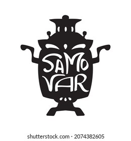 Samovar silhouette sticker with hand drawn lettering inside. Black doodle illustration. Traditional symbol of Russian tea drinking. Contour isolated vector on white background