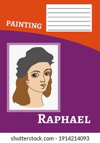Sample of copybook cover with portrait of Raphael, great Italian painter. Motives of art, education and history