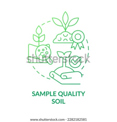 Sample quality soil green gradient concept icon. Test ground. Analyze topsoil layer. Soil health abstract idea thin line illustration. Isolated outline drawing. Myriad Pro-Bold font used