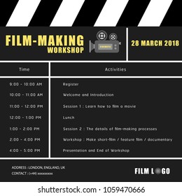 A sample template of timetable or schedule about Film-Making workshop which can change text and theme colour.