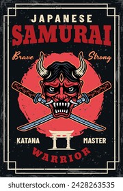 Samurai Oni mask and crossed katana swords vector poster vintage illustration in colorful style with grunge textures on separate layers