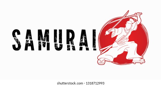 Samurai ready to fight with text graphic vector.