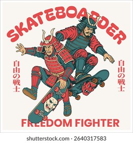 samurai skaterboarder. the japanese proverd mean 'freedom fighter'