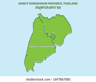 Samut Songkhram Province Map Thailand Country, letters with thailand character means the name of province. The means same as the words above
