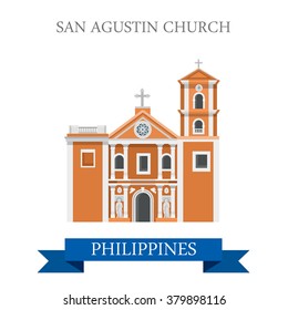 San Agustin Church in Manila Philippines. Flat cartoon style historic sight showplace attraction web site vector illustration. World countries cities vacation travel sightseeing Asia collection.