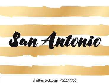 San Antonio city typography lettering design. Hand drawn brush calligraphy, text for greeting card, t-shirt, post card, poster. Isolated vector illustration.