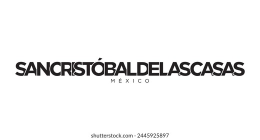 San Cristobal de las Casas in the Mexico emblem. The design features a geometric style, vector illustration with bold typography in a modern font. The graphic slogan lettering.