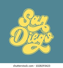 San Diego. Vector handwritten lettering isolated. Template for card, poster, banner, print for t-shirt, label, badge and pin.