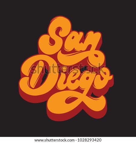San Diego. Vector handwritten lettering isolated. Template for card, poster, banner, print for t-shirt, label, badge and pin.