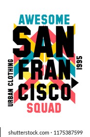 san francisco awesome squad,t-shirt design