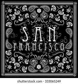 san francisco bandanna typography, t-shirt graphics, vectors