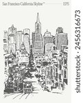 San Francisco California Skyline. Hand drawn vector illustration, sketch.