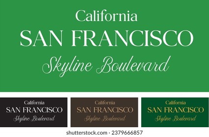 san francisco california usa graphic design slogan