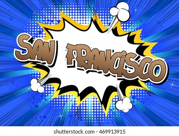 San Francisco - Comic book style word.