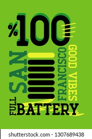 san francisco full battery,t-shirt design vector illustration