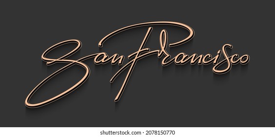 San Francisco modern brush calligraphy. Elegant hand drawn lettering for t shirt printing, poster, banner, card, logo.