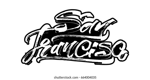 San Francisco. Modern Calligraphy Hand Lettering for Silk Screen Printing