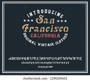 San Francisco. Retro logo and font. Original handmade typeface. Original print. Retro badge.