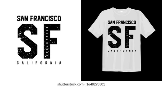 San Francisco, SF, California, United states of America, USA stylish trendy t-shirt and apparel for print. Vector illustration. Global swatches.