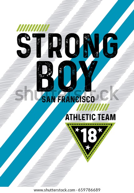 Download San Francisco Strong Boyathletic Teamtshirt Print Stock Vector (Royalty Free) 659786689