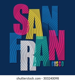 San Francisco typography, t-shirt graphics, vectors