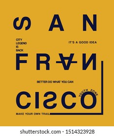 san francisco vector slogan for t-shirt