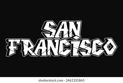 San Francisco word trippy psychedelic graffiti style letters.Vector hand drawn doodle cartoon logo San Francisco illustration. Funny cool trippy letters, fashion, graffiti style print for t-shirt