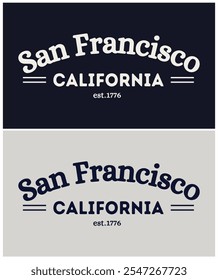 San Francisco, California, gráfico de eslogan para camiseta, Vector