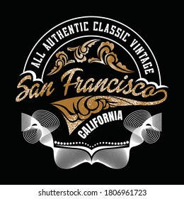 San Francisco.Vintage and typography design in vector illustration.clothing,t shirt,apparel and other uses.Abstract design with the grunge and denim style. Vector print, typography, poster. 