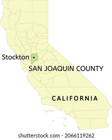 San Joaquin County and city of Stockton location on California state map