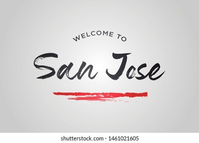 San Jose Welcome To Word Text with Creative Handwritten Font Design Vector Illustration. - Vector