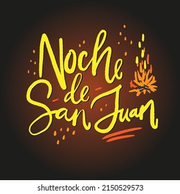 San Juan night banner. Modern calligraphy vector design in Spanish language with flame clipart and sign on the dark background.