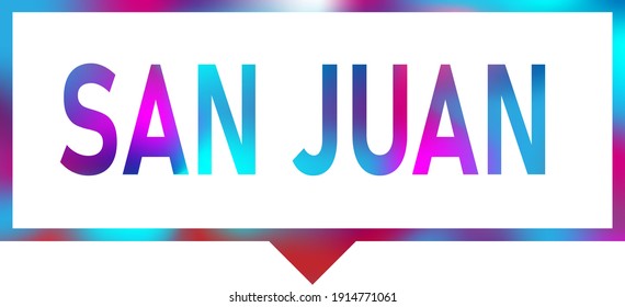 San Juan sign or stamp on white background, vector illustration