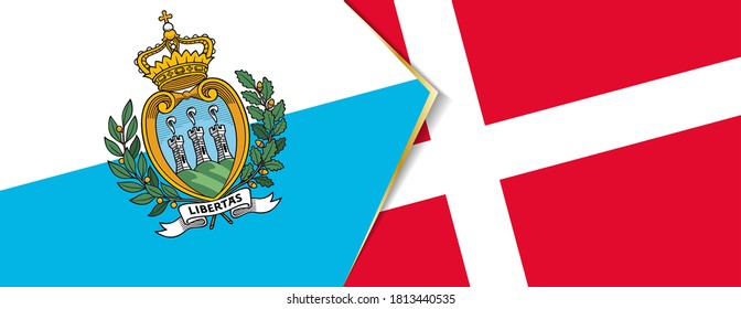 San Marino and Denmark flags, two vector flags symbol of relationship or confrontation.