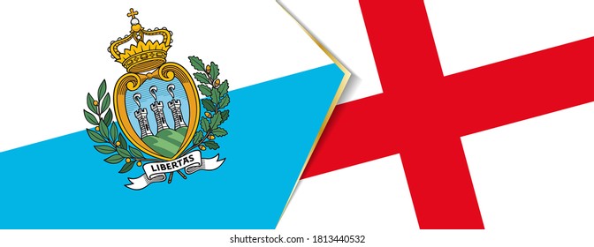 San Marino and England flags, two vector flags symbol of relationship or confrontation.