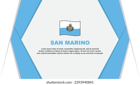 San Marino Flag Abstract Background Design Template. San Marino Independence Day Banner Cartoon Vector Illustration. San Marino Background