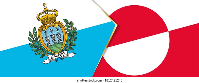 San Marino and Greenland flags, two vector flags symbol of relationship or confrontation.