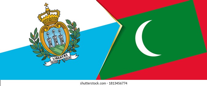 San Marino and Maldives flags, two vector flags symbol of relationship or confrontation.