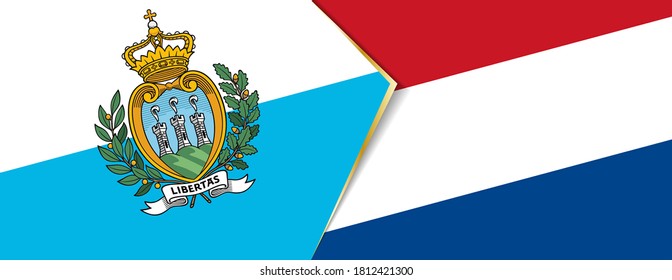 San Marino and Netherlands flags, two vector flags symbol of relationship or confrontation.