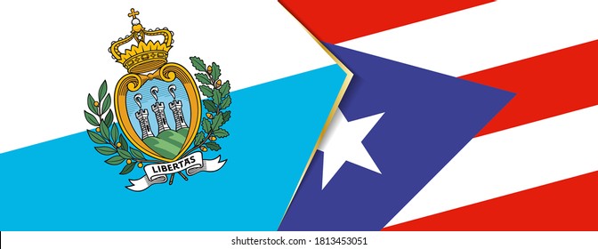 San Marino and Puerto Rico flags, two vector flags symbol of relationship or confrontation.