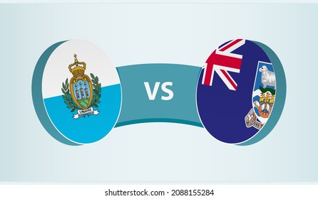 San Marino versus Falkland Islands, team sports competition concept. Round flag of countries.