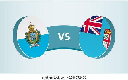 San Marino versus Fiji, team sports competition concept. Round flag of countries.