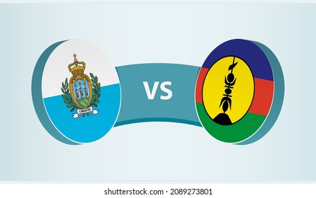 San Marino versus New Caledonia, team sports competition concept. Round flag of countries.