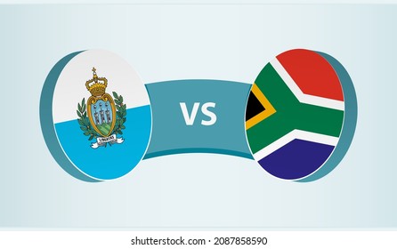 San Marino versus South Africa, team sports competition concept. Round flag of countries.