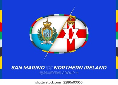 San Marino vs Northern Ireland icon for European football tournament qualification, group H. Competition icon on the stylized background.